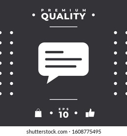 Chat icon sign with text symbol. Graphic elements for your design