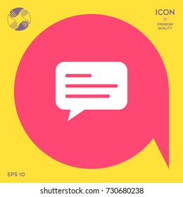 Chat icon sign with text symbol