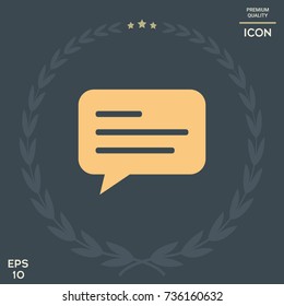 Chat icon sign with text symbol