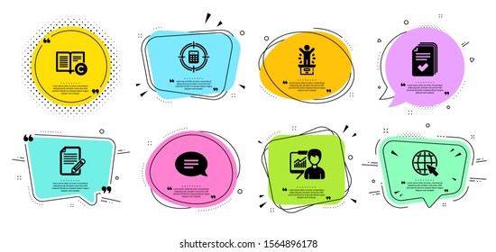 Chat, Internet and Presentation line icons set. Chat bubbles with quotes. Article, Winner podium and Handout signs. Copyright, Calculator target symbols. Speech bubble, World web. Vector