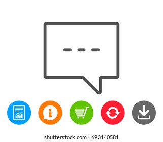 Chat line icon. Speech bubble sign. Communication or Comment symbol. Report, Information and Refresh line signs. Shopping cart and Download icons. Editable stroke. Vector