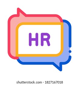 chat message hr icon vector. chat message hr sign. color contour symbol illustration