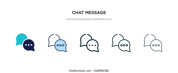 chat message icon in different style vector illustration. two colored and black chat message vector icons designed in filled, outline, line and stroke style can be used for web, mobile, ui