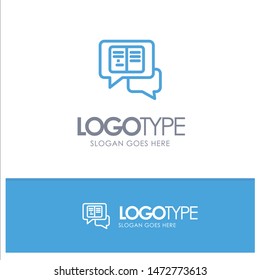 Chat, Messages, Popup, Sms Blue Outline Logo Place for Tagline