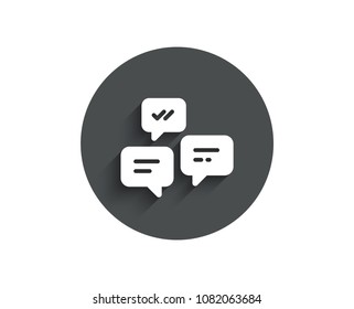 Chat Messages simple icon. Conversation or SMS sign. Communication symbol. Circle flat button with shadow. Vector