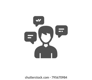 Chat Messages simple icon. Conversation sign. Communication speech bubbles symbol. Quality design elements. Classic style. Vector