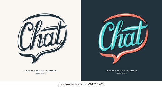 Chat, modern hand drawn lettering phrase. Calligraphy brush and ink. Handwritten inscriptions and quotes for layout and template. Vector illustration.