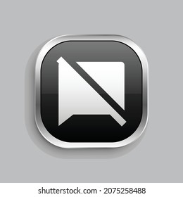 chat off fill icon design. Glossy Button style rounded rectangle isolated on gray background. Vector illustration