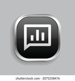 chat poll line icon design. Glossy Button style rounded rectangle isolated on gray background. Vector illustration