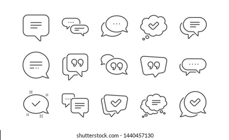 Chat and quote line icons. Approved, Checkmark box and Social media message. Chat speech bubble, Tick or check mark, Comment quote icons. Think speech bubble. Linear set. Vector