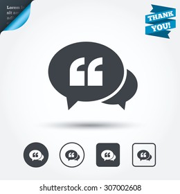 Chat Quote sign icon. Quotation mark symbol. Double quotes at the beginning of words. Circle and square buttons. Flat design set. Thank you ribbon. Vector