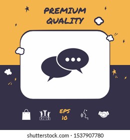 Chat sign icon. Graphic elements for your design