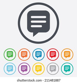 Chat sign icon. Speech bubble symbol. Communication chat bubble. Round circle buttons with frame. Vector