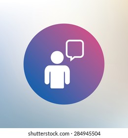 Chat sign icon. Speech bubble symbol. Chat bubble with human. Icon on blurred background. Vector
