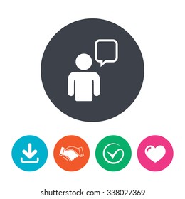 Chat sign icon. Speech bubble symbol. Chat bubble with human. Download arrow, handshake, tick and heart. Flat circle buttons.