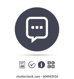 Chat sign icon. Speech bubble with three dots symbol. Communication chat bubble. Report document, information and check tick icons. Currency exchange. Vector