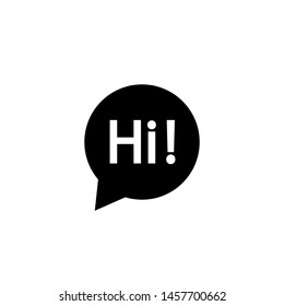 Chat Sign Vector Icon.Cute Speech Bubble Illustration, Saying Hi Symbol.