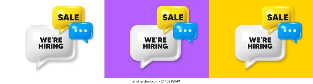 Chat speech bubble 3d icons. We are hiring tag. Recruitment agency sign. Hire employees symbol. Hiring chat text box. Speech bubble banner. Offer box balloon. Vector