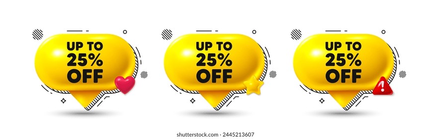 Chat-Sprechblasen-3D-Symbole. Bis zu 25 Prozent Rabatt. Preis-Schild für Rabattangebot. Symbol für Sonderangebote. Speichern 25 %. Rabatt-Tag-Chat-Angebot. Sprechblasen-Banner. Sprechblase des Textfelds. Vektorgrafik