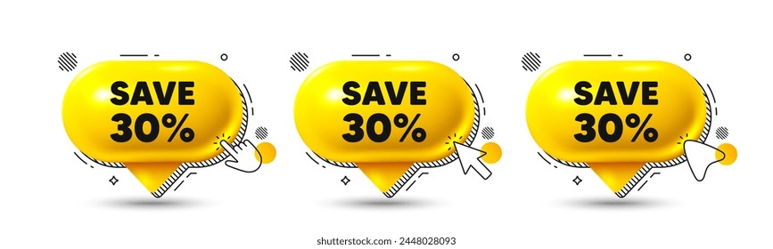 Chat speech bubble 3d icons. Save 30 percent off tag. Sale Discount offer price sign. Special offer symbol. Discount chat offer. Speech bubble banners. Text box balloon. Vector