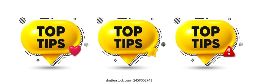 Chat speech bubble 3d icons. Top tips tag. Education faq sign. Best help assistance. Top tips chat offer. Speech bubble banners. Text box balloon. Vector