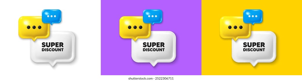 Iconos 3d de la burbuja del discurso del chat. Etiqueta de descuento estupendo. Señal de venta. Símbolo de Descuentos publicitarios. Cuadro de texto de chat de súper descuento. Anuncio de la burbuja del discurso. Globo de la caja de la oferta. Vector