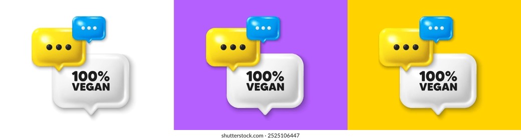 Iconos 3d de la burbuja del discurso del chat. Etiqueta 100 por ciento vegana. Signo de bio alimentos orgánicos. Símbolo de producto vegetariano. Caja de texto de chat de comida vegana. Anuncio de la burbuja del discurso. Globo de la caja de la oferta. Vector