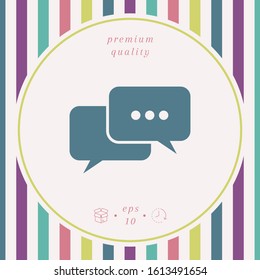 Chat symbol icon. Graphic elements for your design