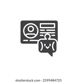 Chatbot with a contact card vector icon. filled flat sign for mobile concept and web design. Bot Driven Lead Capture glyph icon. Symbol, logo illustration. Vector graphics