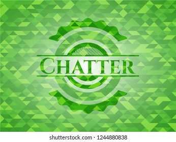 Chatter green emblem with triangle mosaic background