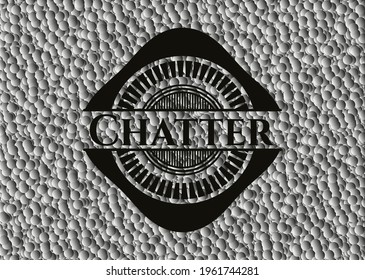 Chatter realistic dark emblem with bubbles background. Vector Illustration. Detailed. 