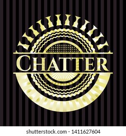 Chatter shiny badge. Vector Illustration. Detailed.
