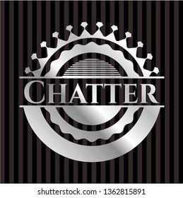 Chatter silver badge or emblem