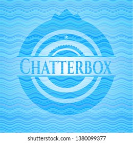 Chatterbox water emblem background.