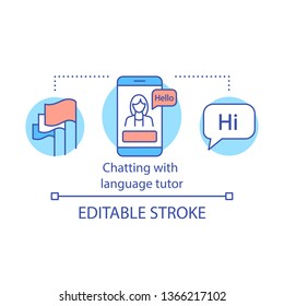 Chatting with language tutor concept icon. Chatting people. Chat with foreigner. Foreign language learning online idea thin line illustration. Vector isolated outline drawing. Editable stroke