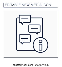 Chatting line icon. Conversation with other people. New message. Global network. Information space.New media concept. Isolated vector illustration.Editable stroke