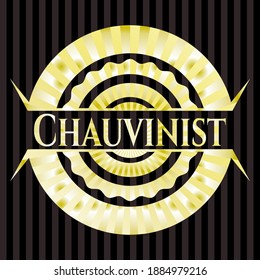 Chauvinist gold badge. Vector Illustration. Detailed. 