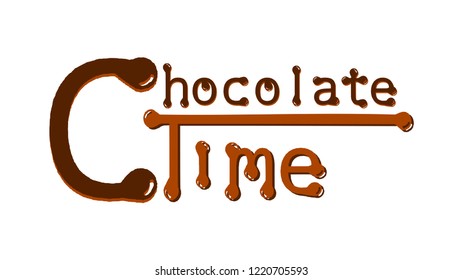 Chcolate time - brown text with big first letter