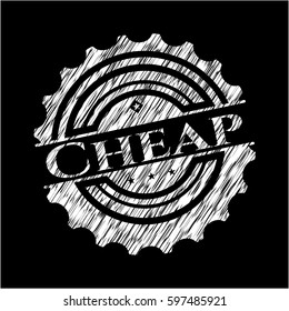 Cheap chalkboard emblem written on a blackboard