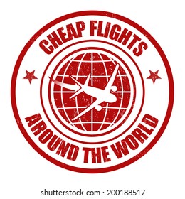 Cheap flight around the world grunge rubber stamp on white, vector illustration