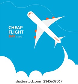 Cheap Flight Day on august 23 with vector illustration a airplane, cloud and text isolated on blue background for commemorate and celebrate Cheap Flight Day.