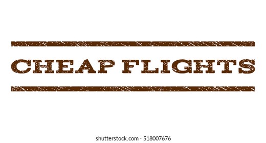 Cheap Flights watermark stamp. Text caption between horizontal parallel lines with grunge design style. Rubber seal stamp with dust texture. Vector brown color ink imprint on a white background.