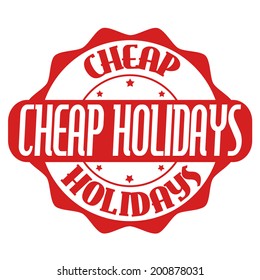 Cheap holidays stamp or label on white, vector illustration