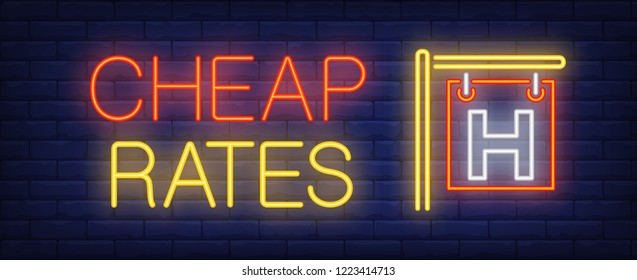 Cheap rates neon sign. Glowing inscription with hotel outdoor signboard on dark blue brick background. Can be used for hostels, booking, advertisement
