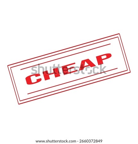 Cheap Rubber Stamp. Red Cheap Rubber Grunge Stamp Seal Vector Illustration - Vector
