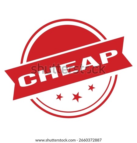 Cheap Rubber Stamp. Red Cheap Rubber Grunge Stamp Seal Vector Illustration - Vector