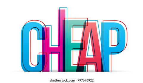 Cheap word. Isolated vector illustration
