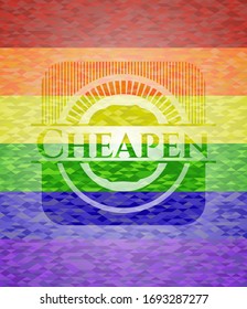 Cheapen emblem on mosaic background with the colors of the LGBT flag