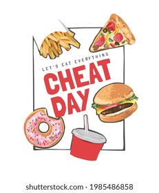 cheat day slogan with fast food vector illustration