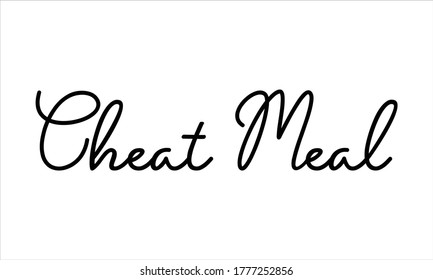 Cheat Meal Hand geschrieben Typografie Schwarze Schrift Text-Schrift und Kalligrafie-Phrase einzeln auf weißem Hintergrund